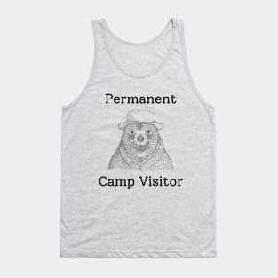 Permanent camp visitor Tank Top